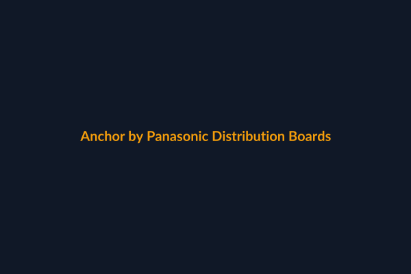 Anchor Distribution Boards available at Raguveer Electric Talala